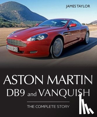 Taylor, James - Aston Martin DB9 and Vanquish