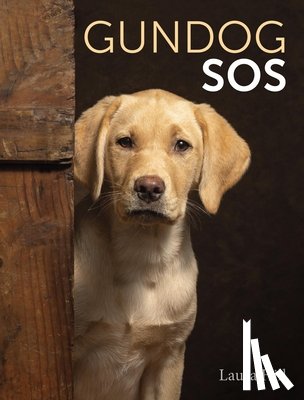 Hill, Laura - Gundog SOS