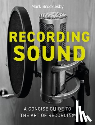 Brocklesby, Mark - Recording Sound