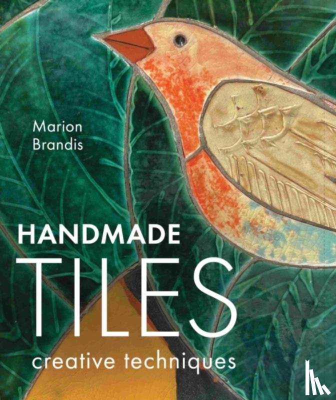 Brandis, Marion - Handmade Tiles