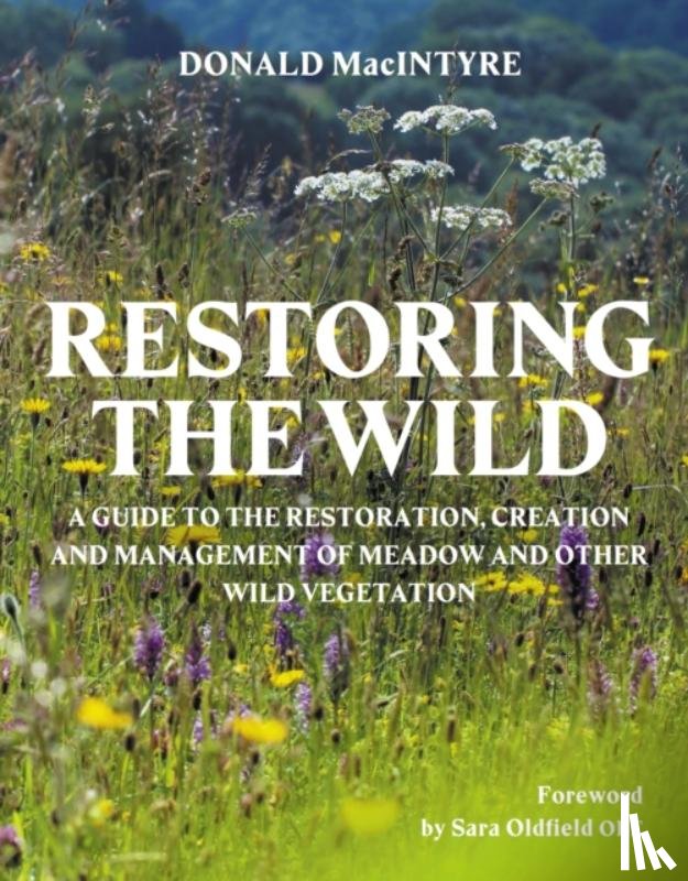 MacIntyre, Donald - Restoring the Wild