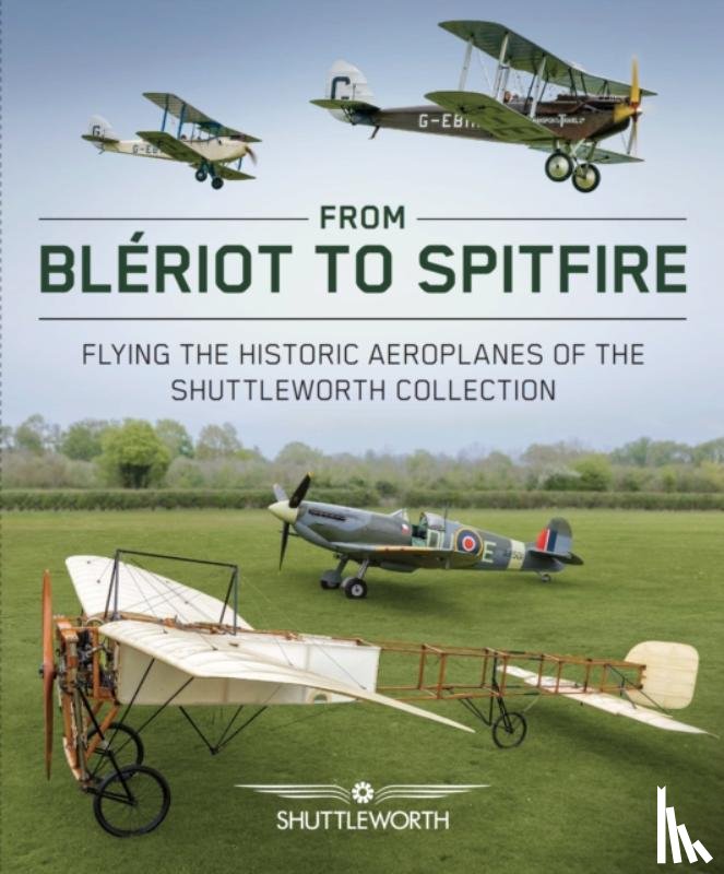 Butler, Scott - From Bleriot to Spitfire