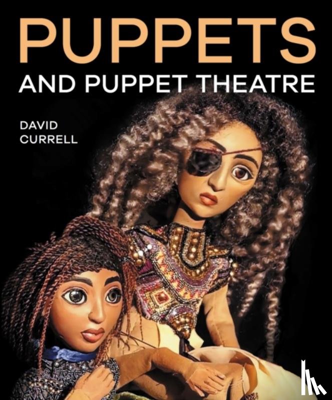 Currell, David - Puppets and Puppet Theatre