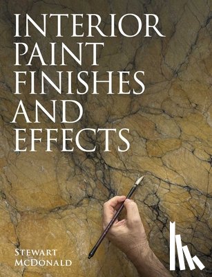 McDonald, Stewart - Interior Paint Finishes and Effects