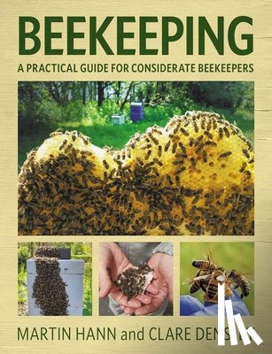 Hann, Martin, Densley, Clare - Beekeeping