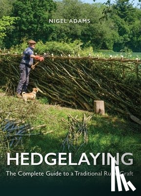 Adams, Nigel - Hedgelaying