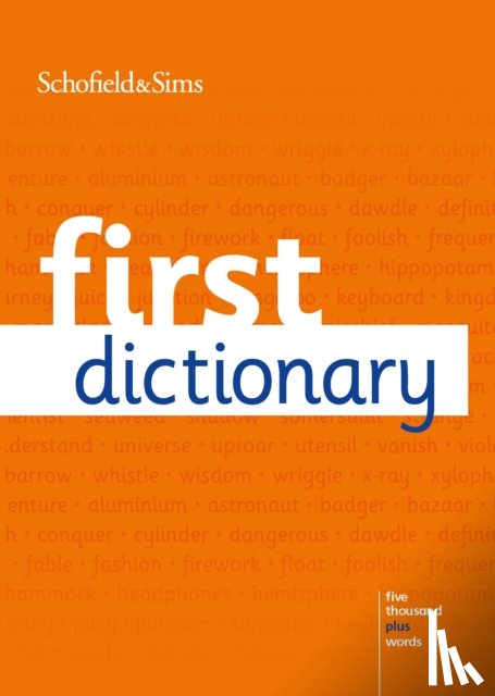 Schofield & Sims - First Dictionary