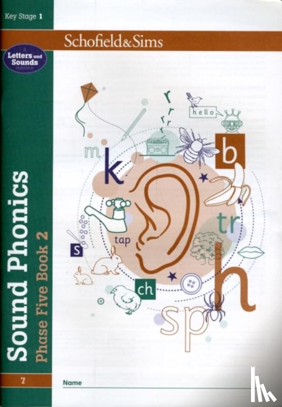 Schofield & Sims, Matchett, Carol - Sound Phonics Phase Five Book 2: KS1, Ages 5-7