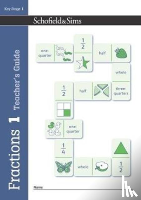 Schofield & Sims, Koll, Hilary, Mills, Steve - Fractions, Decimals and Percentages Book 1 Teacher's Guide (Year 1, Ages 5-6)