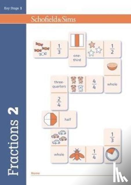 Schofield & Sims, Hilary, Koll, Mills - Fractions, Decimals and Percentages Book 2 (Year 2, Ages 6-7)