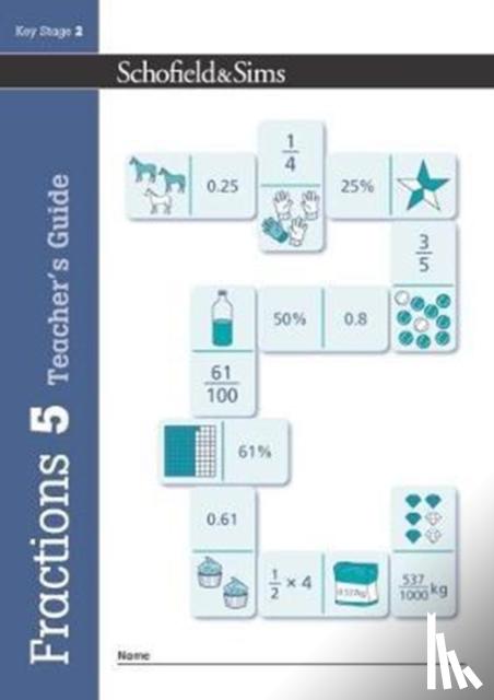 Schofield & Sims, Koll, Hilary, Mills, Steve - Fractions, Decimals and Percentages Book 5 Teacher's Guide (Year 5, Ages 9-10)