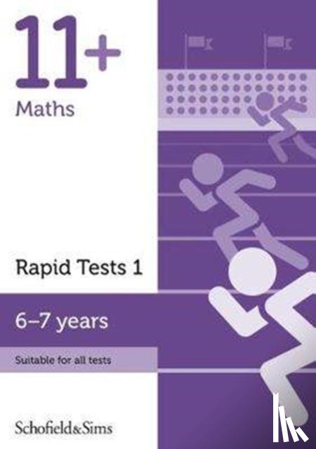 Schofield & Sims, Rebecca, Brant - 11+ Maths Rapid Tests Book 1: Year 2, Ages 6-7