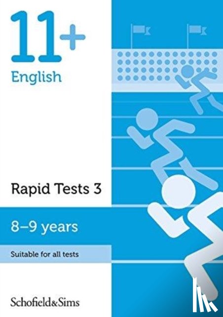 Schofield & Sims, Sian, Goodspeed - 11+ English Rapid Tests Book 3: Year 4, Ages 8-9