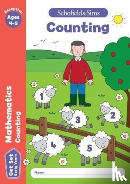 Schofield & Sims, Sophie Le, Marchand, Reddaway - Get Set Mathematics: Counting, Early Years Foundation Stage, Ages 4-5