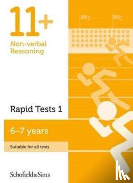 Schofield & Sims, Rebecca, Brant - 11+ Non-verbal Reasoning Rapid Tests Book 1: Year 2, Ages 6-7