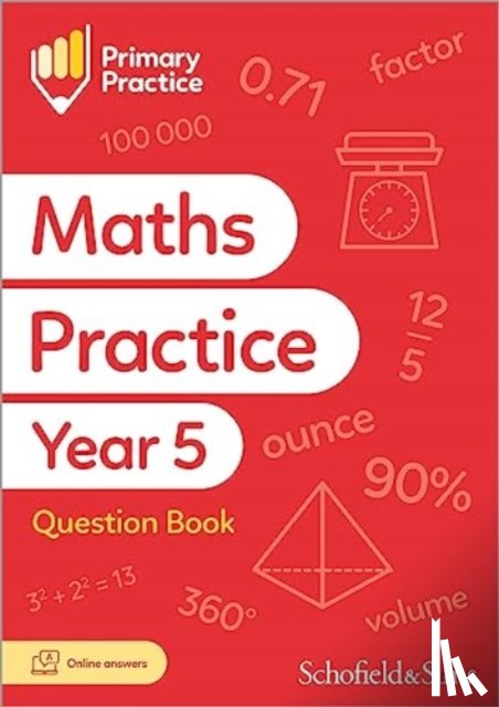 Sims, Schofield &, Dixon, Trevor - Primary Practice Maths Year 5 Question Book, Ages 9-10