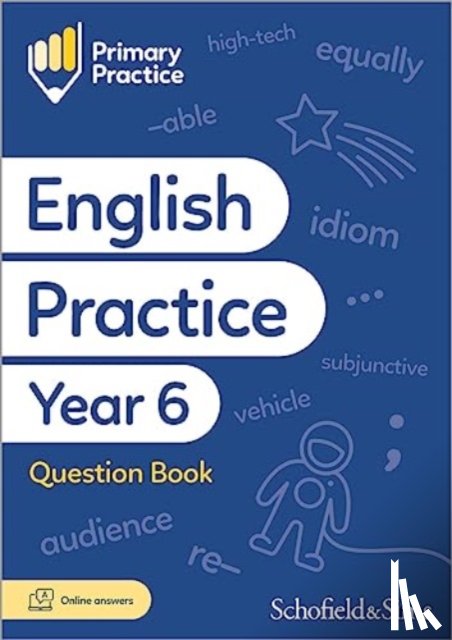 Sims, Schofield &, Clare, Giles - Primary Practice English Year 6 Question Book, Ages 10-11