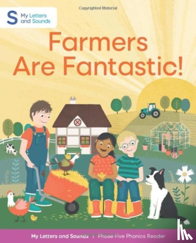 Sims, Schofield &, Thomas, Isabel - Farmers are Fantastic!