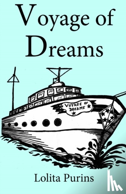 Purins, Lolita - Voyage of Dreams
