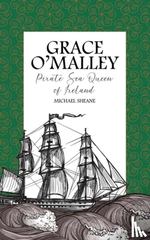 Sheane, Michael - Grace O'Malley