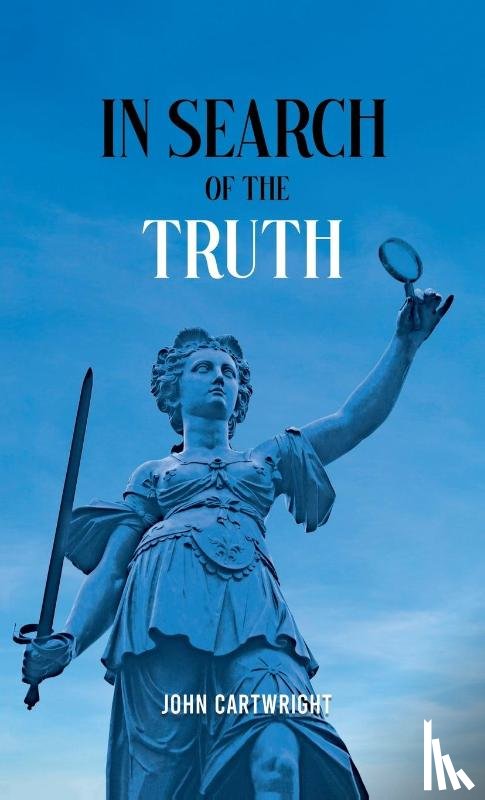 Cartwright, John - In Search of the Truth