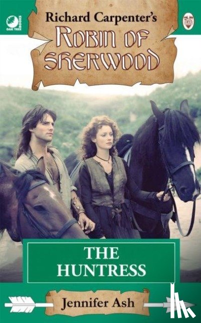 Ash, Jennifer - Robin of Sherwood - The Huntress