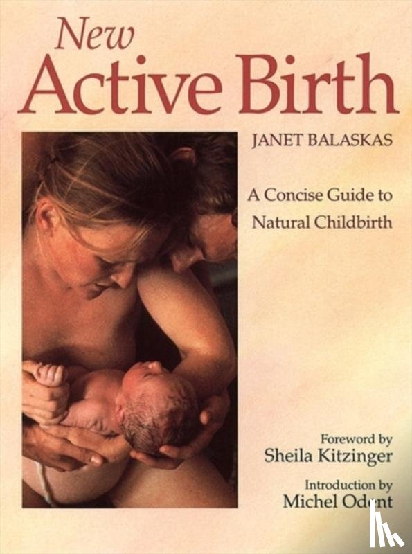 Balaskas, Janet - New Active Birth