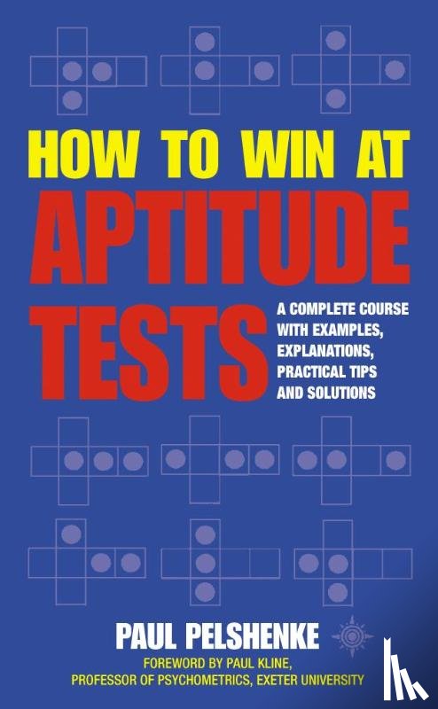 Pelshenke, Paul - How to Win at Aptitude Tests