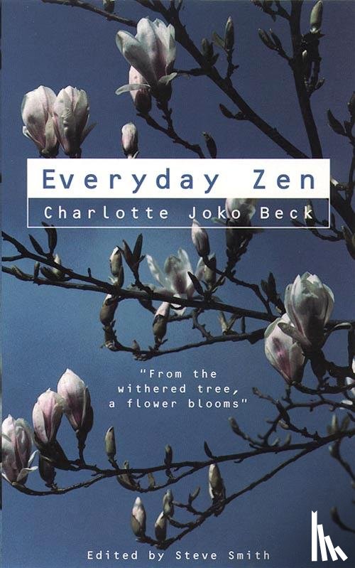 Beck, Charlotte Joko - Everyday Zen