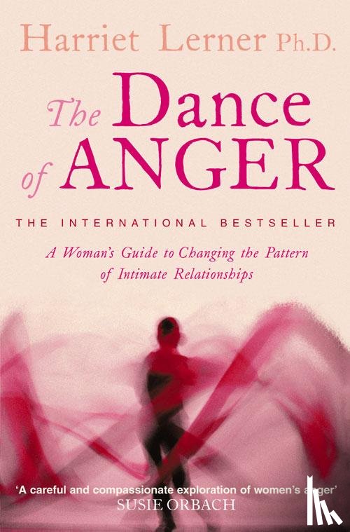 Lerner, Ph.D. - The Dance of Anger