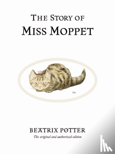 Potter, Beatrix - The Story of Miss Moppet