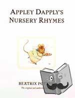 Potter, Beatrix - Appley Dapply's Nursery Rhymes