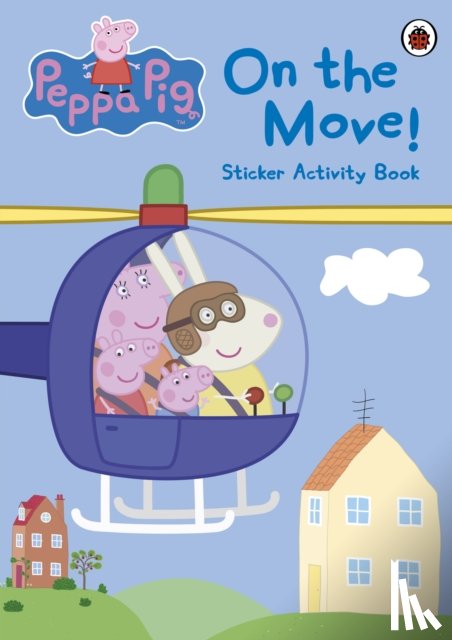 Peppa Pig - Peppa Pig: On the Move! Sticker Activity Book