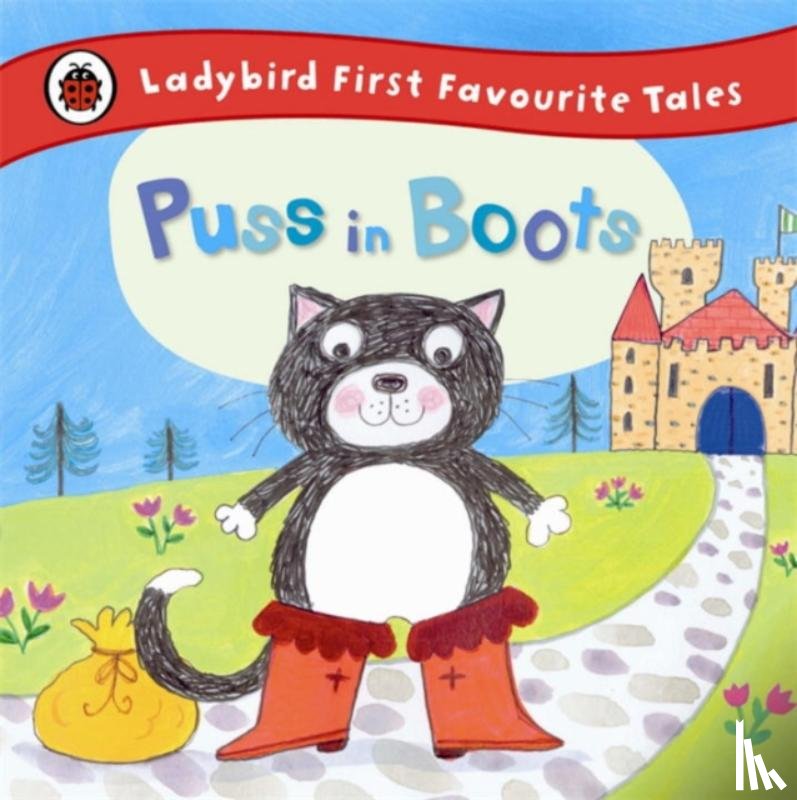  - Puss in Boots: Ladybird First Favourite Tales