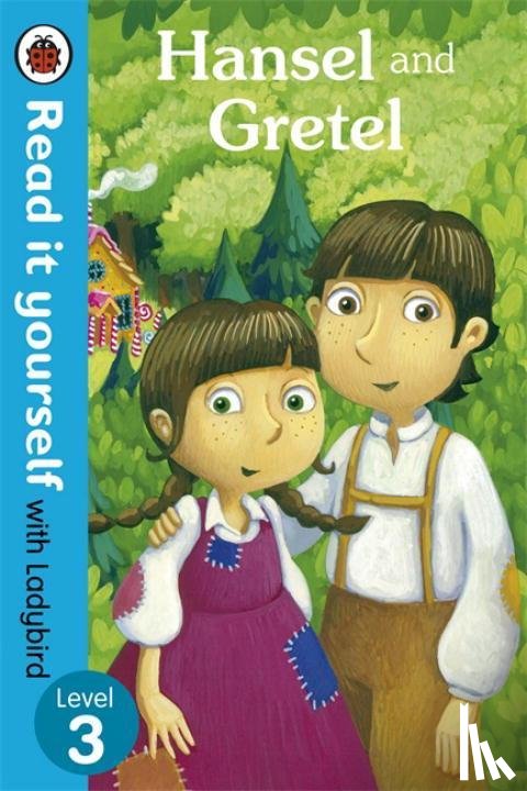 Ladybird - Hansel and Gretel - Read it yourself with Ladybird
