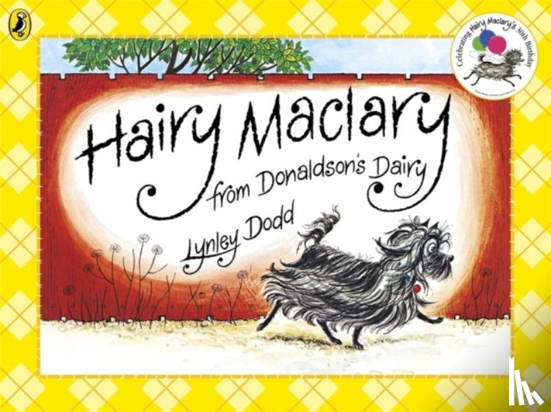 Dodd, Lynley - Hairy Maclary from Donaldson's Dairy