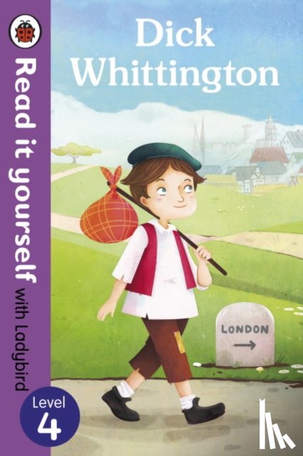 Ladybird - Dick Whittington - Read it yourself with Ladybird: Level 4