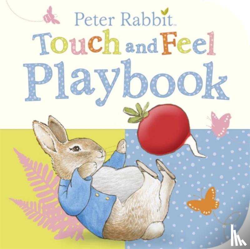 Potter, Beatrix - Peter Rabbit: Touch and Feel Playbook
