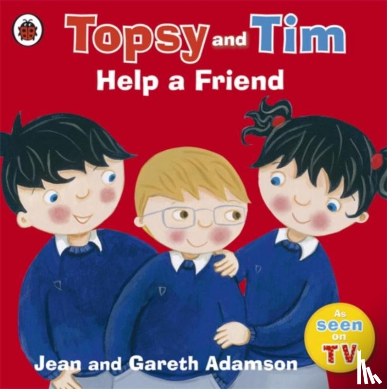 Adamson, Jean, Adamson, Gareth - Topsy and Tim: Help a Friend