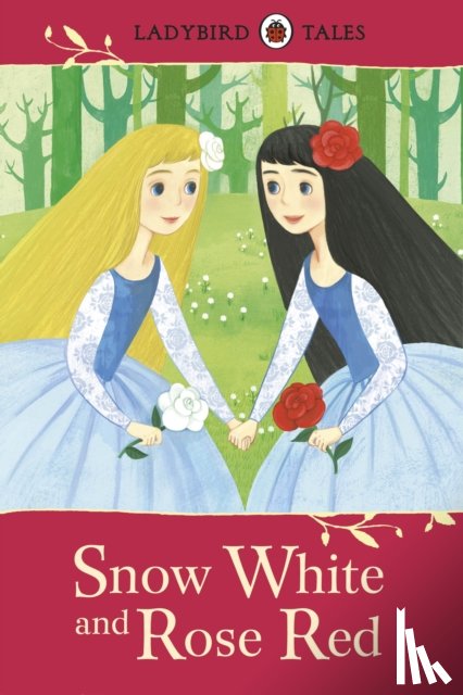 Ladybird - Ladybird Tales: Snow White and Rose Red