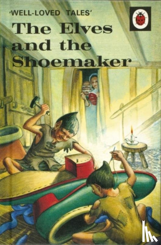 Southgate, Vera - Well-Loved Tales: The Elves and the Shoemaker