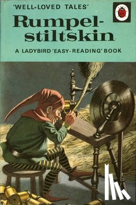Ladybird - Well-Loved Tales: Rumpelstiltskin