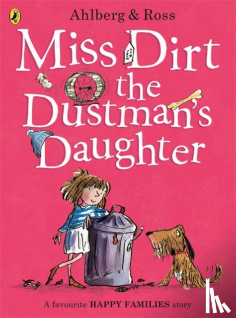 Ahlberg, Allan - Miss Dirt the Dustman's Daughter