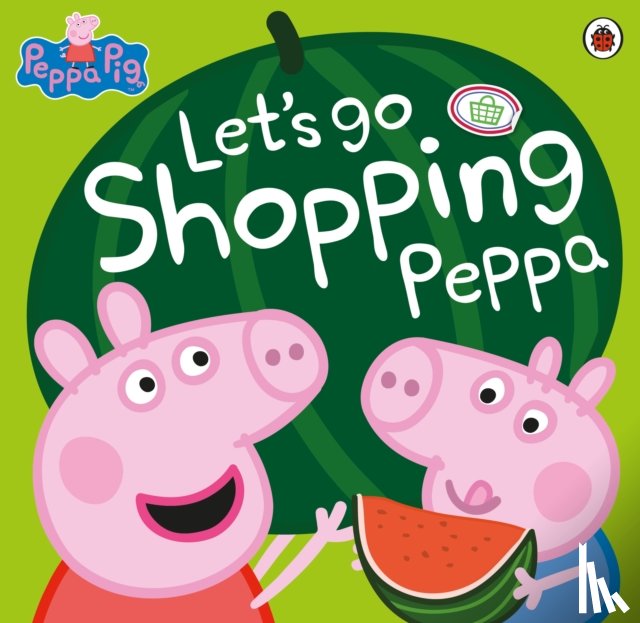 Peppa Pig - Peppa Pig: Let's Go Shopping Peppa