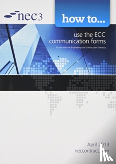 NEC - NEC3 Engineering and Construction Contract Bundle: 6 Book Set