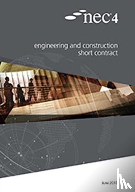 NEC, NEC - NEC4: Engineering and Construction Short Contract