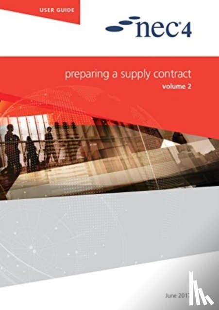 NEC, NEC - NEC4: Preparing a Supply Contract