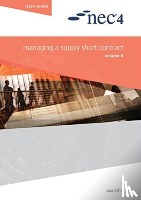 NEC, NEC - NEC4: Managing a Supply Short Contract