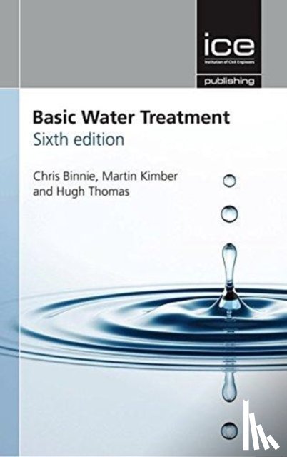 Binnie, Chris, Kimber, Martin, Thomas, Hugh - Basic Water Treatment