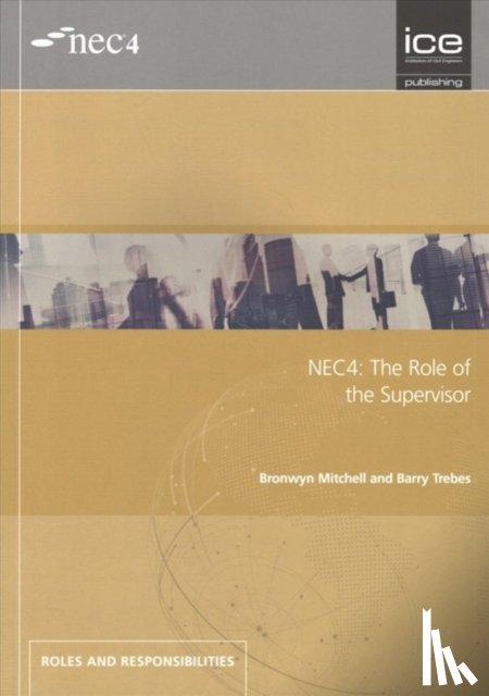 Trebes, Barry - NEC4: The Role of the Supervisor